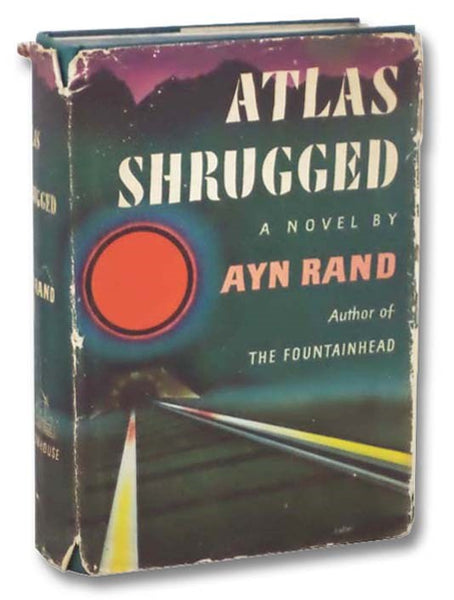 Atlas Shrugged: First Edition
