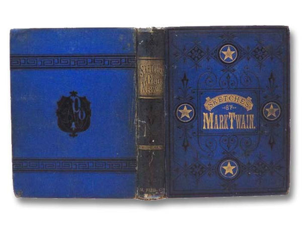 Mark Twain's Sketches, New and Old. Now First Published in Complete Form.