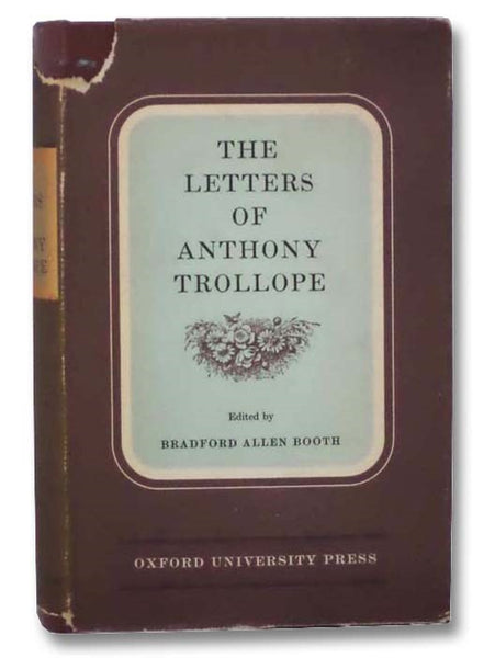 The Letters of Anthony Trollope