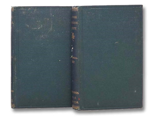 Collection of the New-York Historical Society: for the Year 1886; for the Year 1887, in Two Volumes: Deane Papers: Volume I. 1774-1777; Volume II. 1777-1778 (Publication Fund Series)