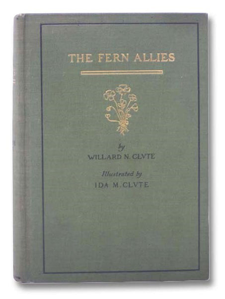 The Fern Allies of North America North of Mexico