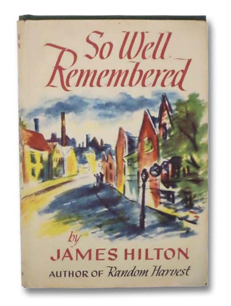 So Well Remembered