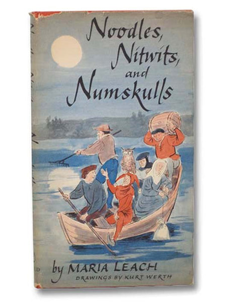 Noodles, Nitwits, and Numskulls
