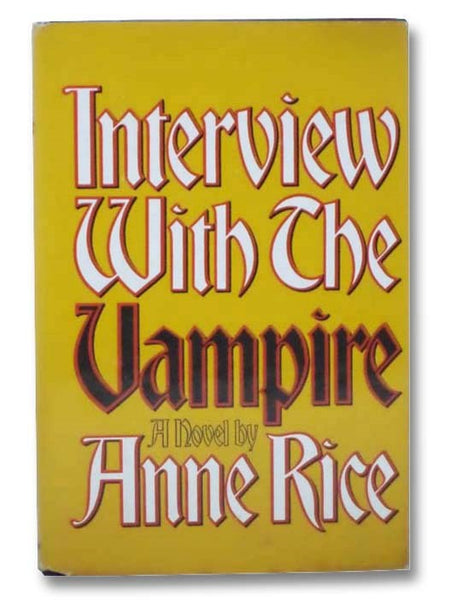 Interview with the Vampire: A Novel