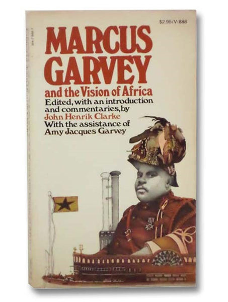 Marcus Garvey and the Vision of Africa