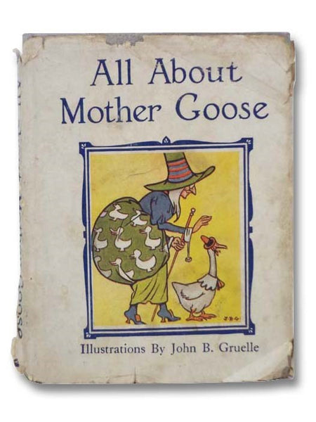 All About Mother Goose (The All About Series, Book 4)