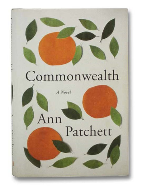 Commonwealth: A Novel