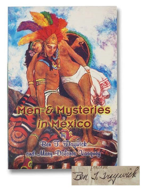 Men and Mysteries in Mexico