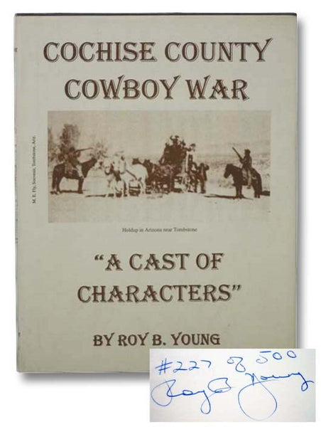 Cochise County Cowboy War: "A Cast of Characters"