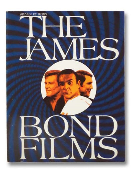 The James Bond Films: A Behind the Scenes History