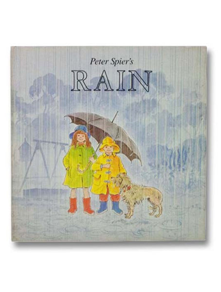 Peter Spier's Rain