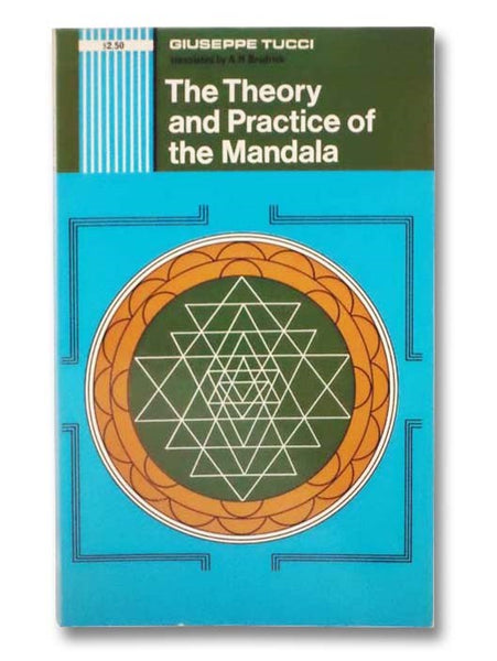 The Theory and Practice of the Mandala: With Special Reference to the Modern Psychology of the Subconscious