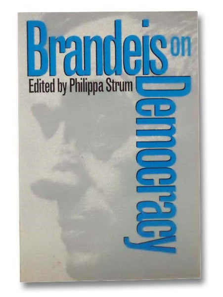 Brandeis on Democracy