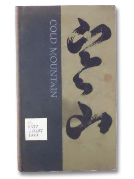 Cold Mountain: 100 Poems by the T'ang Poet Han-shan