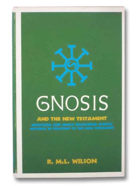 Gnosis and the New Testament