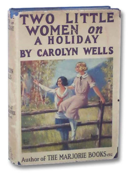 Two Little Women on a Holiday (Two Little Women, Book 3)