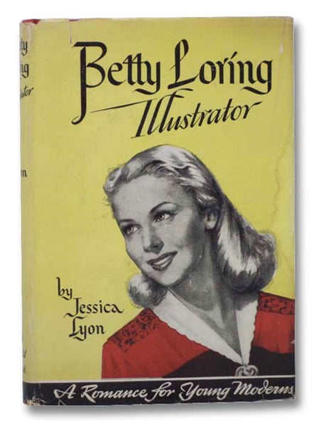 Betty Loring, Illustrator: A Romance for Young Moderns