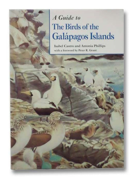 A Guide to the Birds of the Galapagos Islands