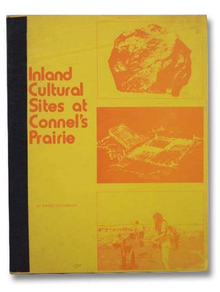 Background and Archeology Inland Cultural Sites at Connel's Prairie, Washington (45PI44 and 45PI45) [Archaeology]