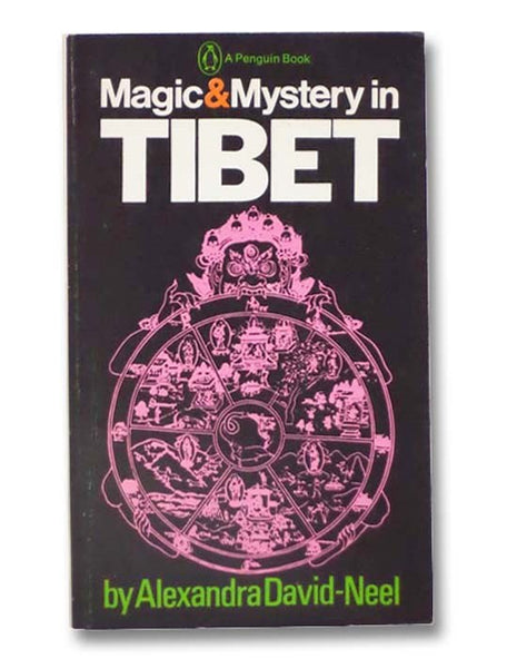 Magic and Mystery in Tibet
