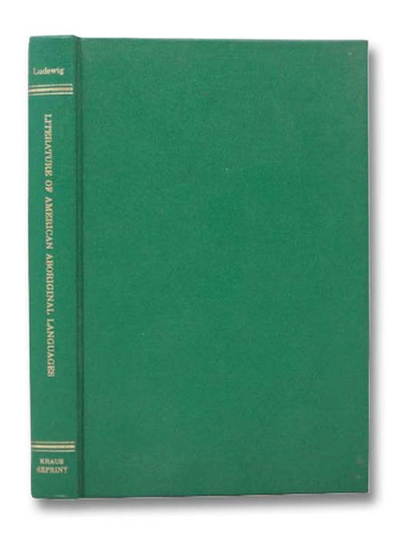 The Literature of American Aboriginal Languages