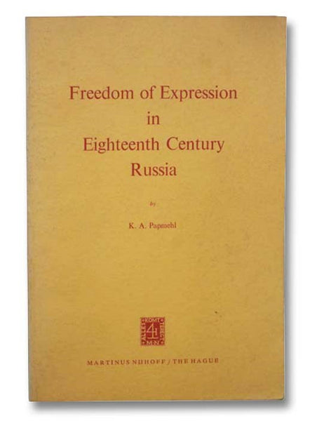 Freedom of Expression in Eighteenth Century Russia