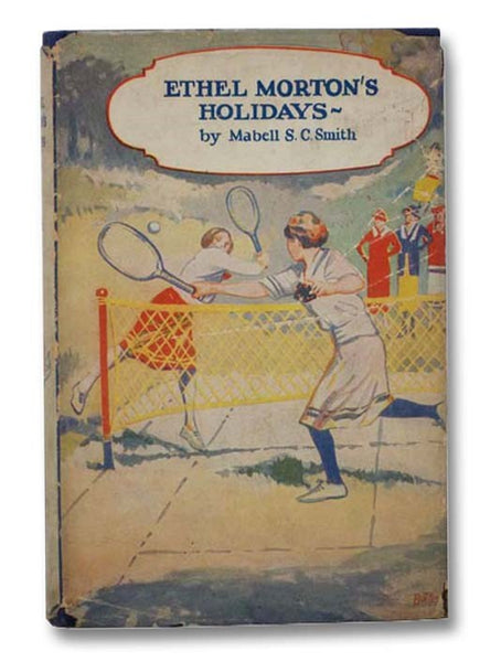 Ethel Morton's Holidays