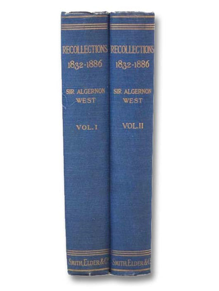 Recollections, 1832 to 1886, in Two Volumes