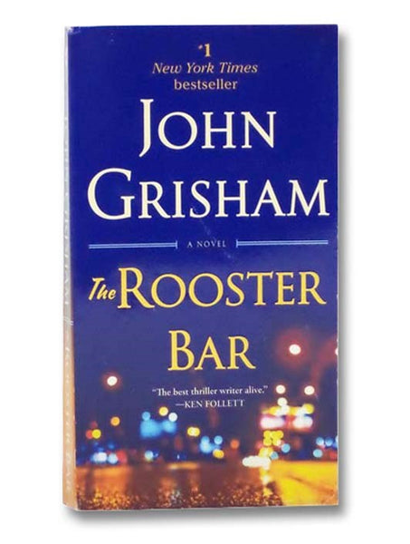 The Rooster Bar: A Novel