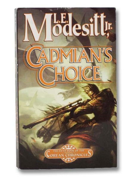 Cadmian's Choice (Corean Chronicles No. 5)