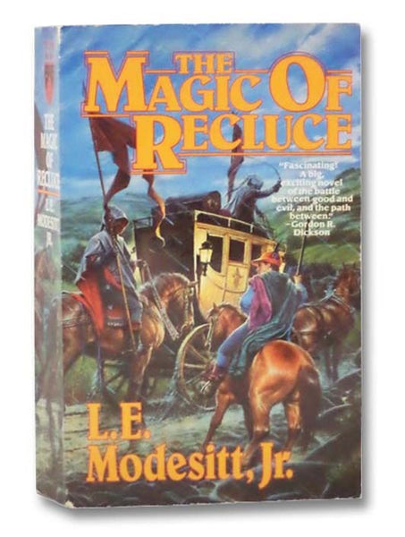 The Magic of Recluce (Recluce Series, Book 1)