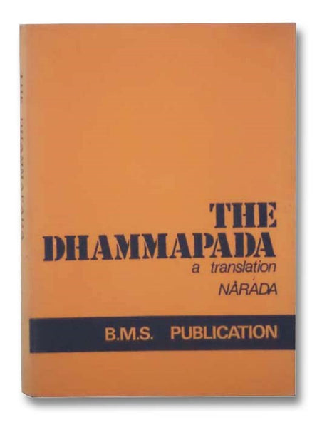 The Dhammapada: A Translation
