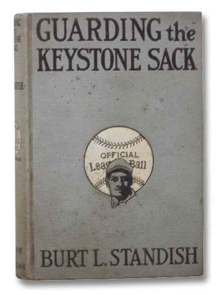 Guarding the Keystone Sack (Big League Series, Book 10)