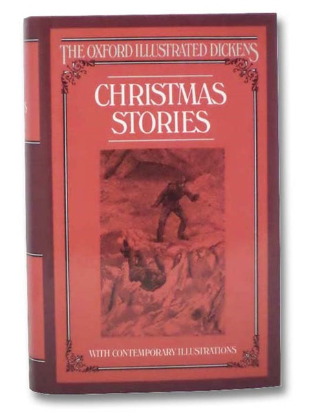 Christmas Stories (The Oxford Illustrated Dickens)