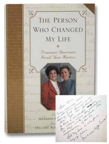 The Person Who Changed My Life: Prominent Americans Recall Their Mentors