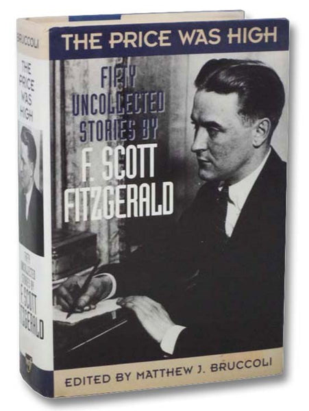 The Price Was High: Fifty Uncollected Stories
