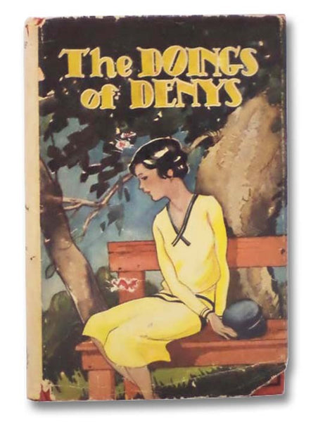 The Doings of Denys (The Girls Home and School Series, No. 810)