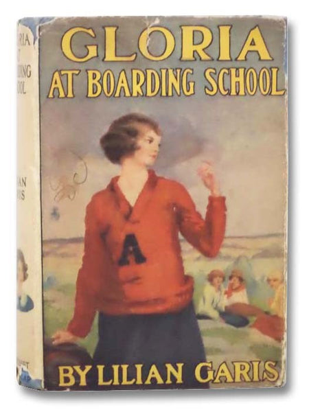 Gloria: At Boarding School (Gloria Series, Book 2)