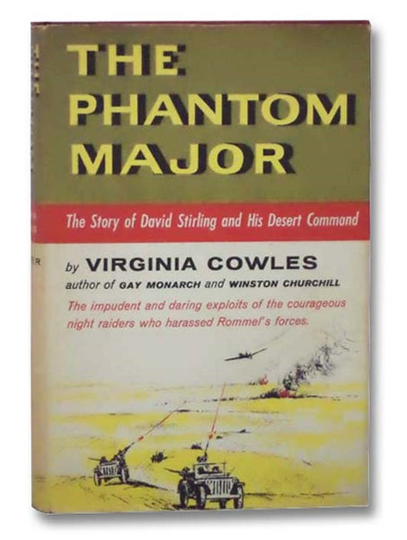 The Phantom Major: The Story of David Stirling and His Desert Command