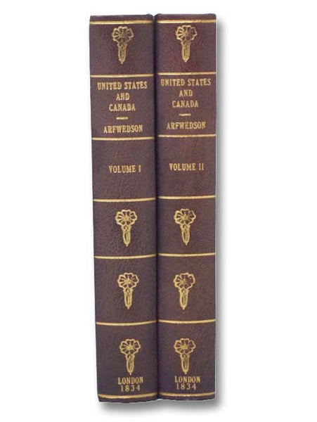The United States and Canada, in 1832, 1833, and 1834. in Two Volumes.