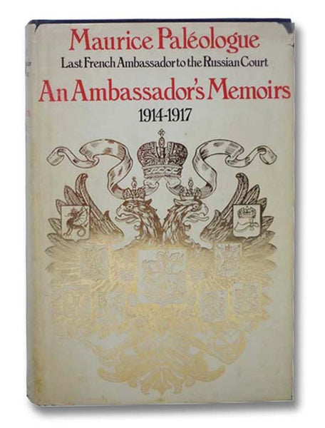 An Ambassador's Memoirs, 1914-1917
