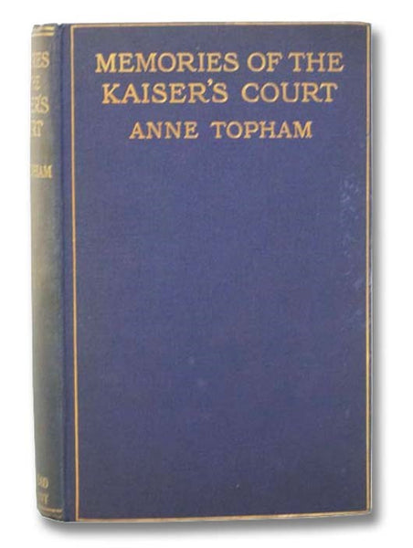 Memories of the Kaiser's Court