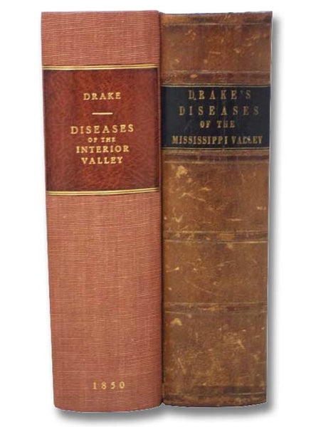 A Systematic Treatise, Historical, Etiological, and Practical, on the Principal Diseases of the Interior Valley of North America, as they appear in the Caucasian, African, Indian, and Esquimaux Varieties of Its Population., in Two Volumes (First and Seco…