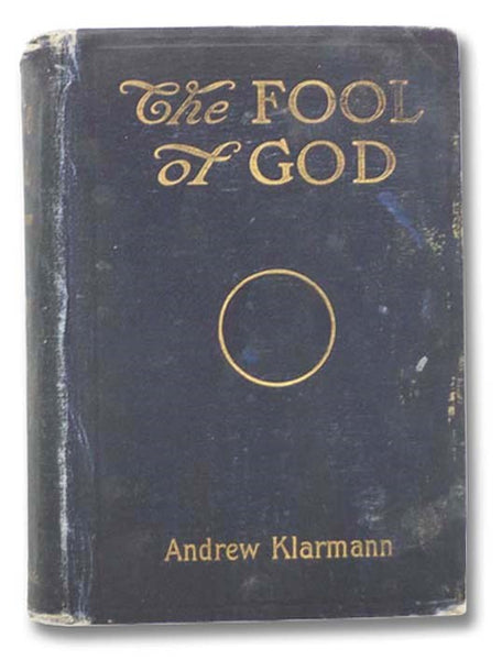 The Fool of God: A Historical Novel of the Pharaohs