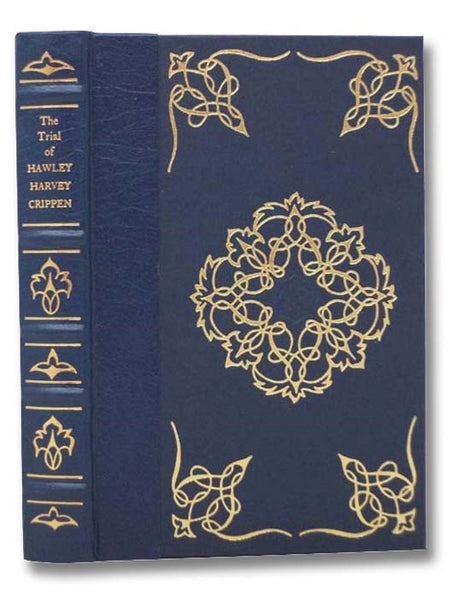 The Trial of Hawley Harvey Crippin (Notable English Trials)