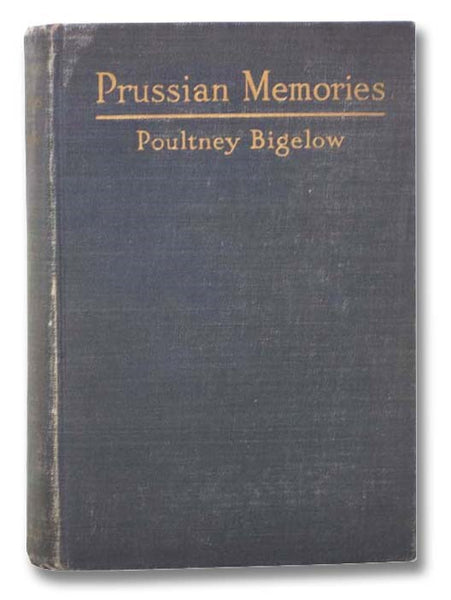 Prussian Memories, 1864-1914