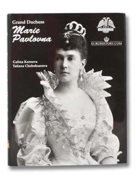 Grand Duchess Marie Pavlovna