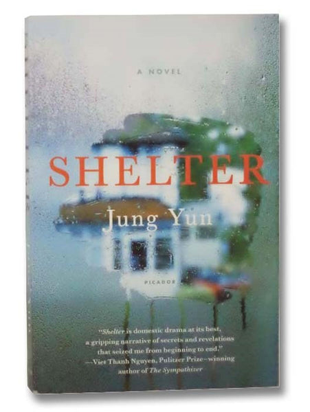 Shelter: A Novel