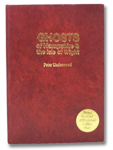 Ghosts of Hampshire & the Isle of Wight