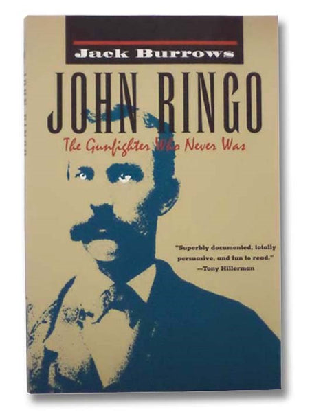 John Ringo: The Gunfighter Who Never Was